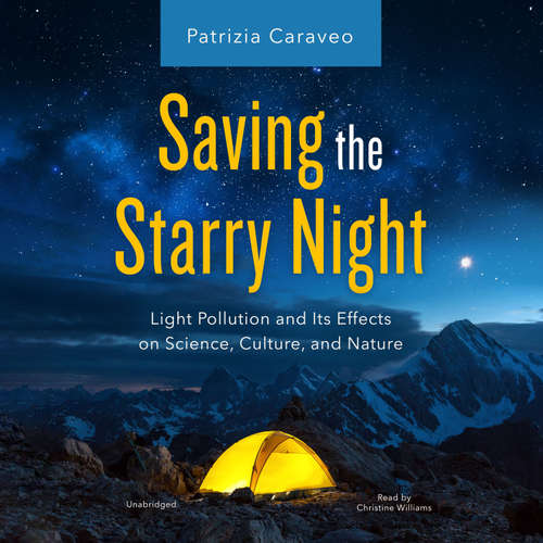 Audiobook Saving the Starry Night - Patrizia Caraveo - Christine Williams