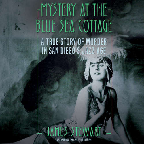 Audiobook Mystery at the Blue Sea Cottage - James A. Stewart - Tim Getman
