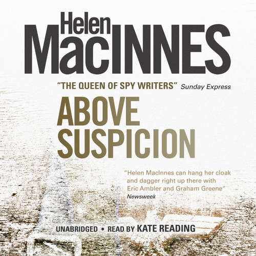 Audiobook Above Suspicion - Helen MacInnes - Kate Reading