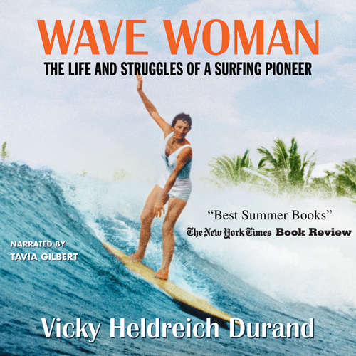 Audiobook Wave Woman - Vicky Heldreich Durand - Tavia Gilbert
