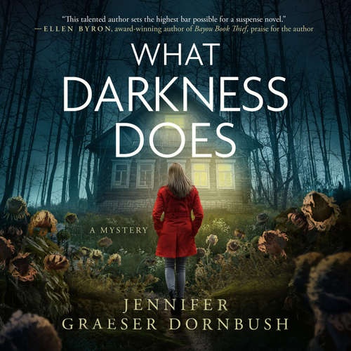 Audiobook What Darkness Does - Jennifer Graeser Dornbush - Sophie Amoss