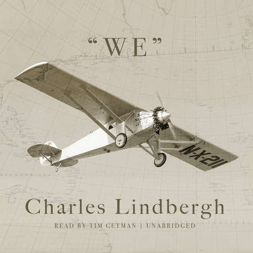 Audiobook We - Charles Lindbergh - Tim Getman