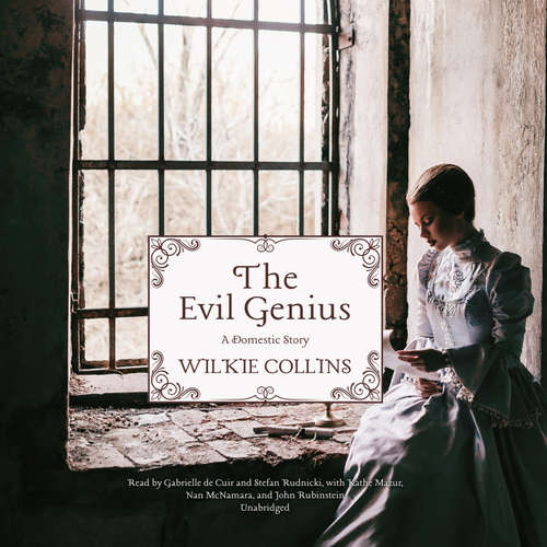 Audiobook The Evil Genius - Wilkie Collins - Gabrielle de Cuir