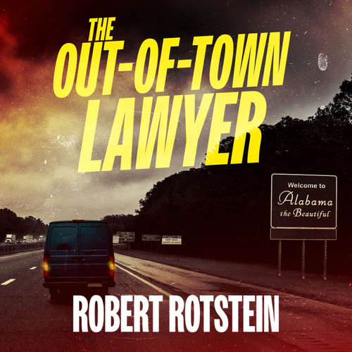 Audiobook The Out-of-Town Lawyer - Robert Rotstein - Sean Pratt