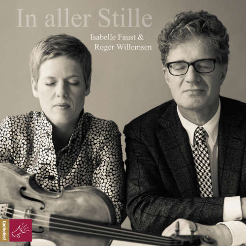 Hoerbuch In aller Stille - Isabelle Faust - Isabelle Faust