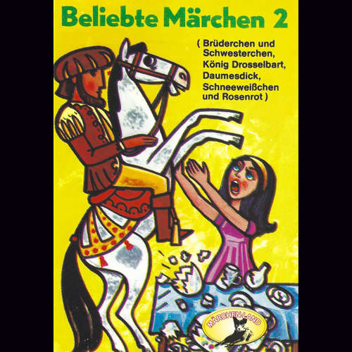 Hoerbuch Beliebte Märchen, Folge 2: König Drosselbart und weitere Märchen - Gebrüder Grimm - Ensemble des Puppentheaters Detmold