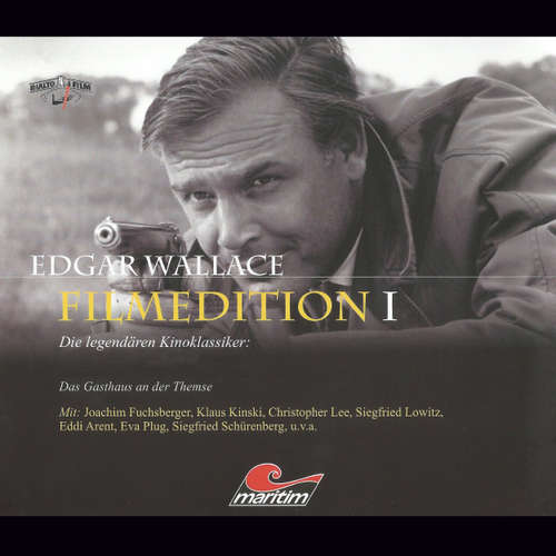 Hoerbuch Edgar Wallace - Filmedition, Folge 3: Das Gasthaus an der Themse - Edgar Wallace - Klaus Kinski