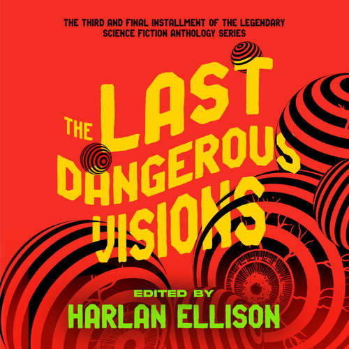Audiobook The Last Dangerous Visions - Harlan Ellison - J. Michael Straczynski