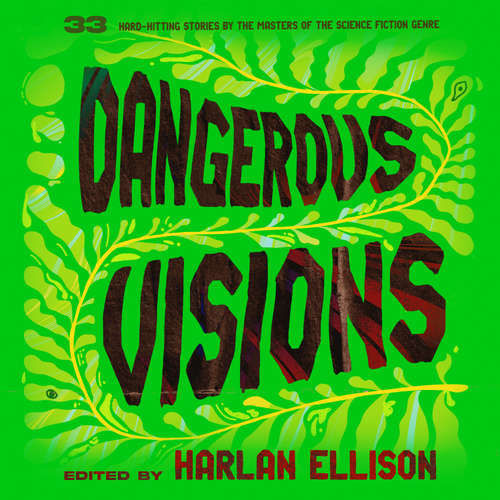 Audiobook Dangerous Visions - Harlan Ellison - P. J. Ochlan