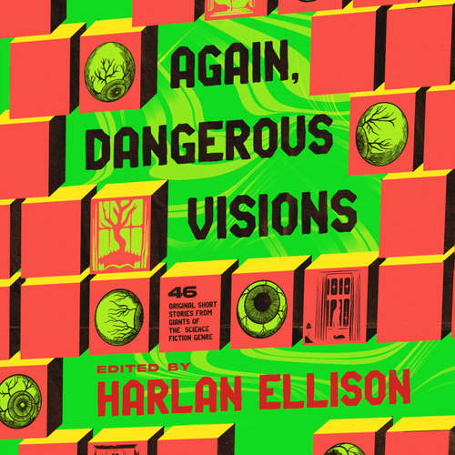 Audiobook Again, Dangerous Visions - Harlan Ellison - Neil Hellegers