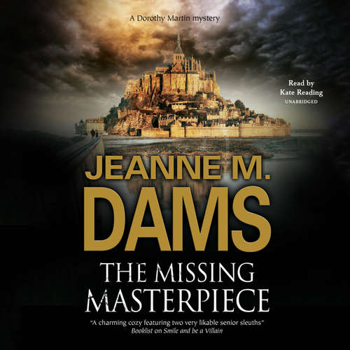 Audiobook The Missing Masterpiece - Jeanne M. Dams - Kate Reading