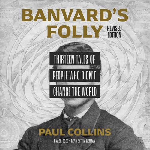 Audiobook Banvard's Folly, Revised Edition - Paul Collins - Tim Getman