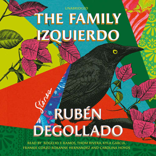 Audiobook The Family Izquierdo - Ruben Degollado - Rogelio T. Ramos