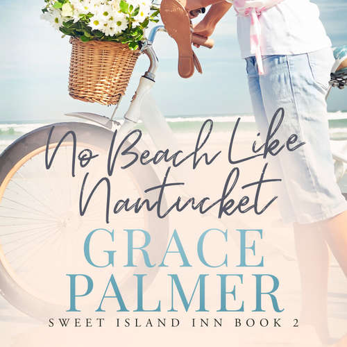 Audiobook No Beach Like Nantucket - Grace Palmer - Susan Boyce