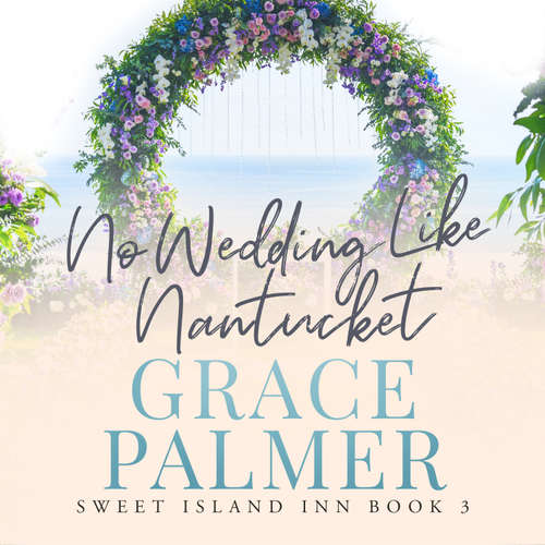 Audiobook No Wedding Like Nantucket - Grace Palmer - Susan Boyce
