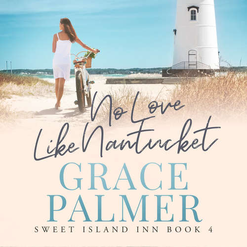 Audiobook No Love Like Nantucket - Grace Palmer - Susan Boyce