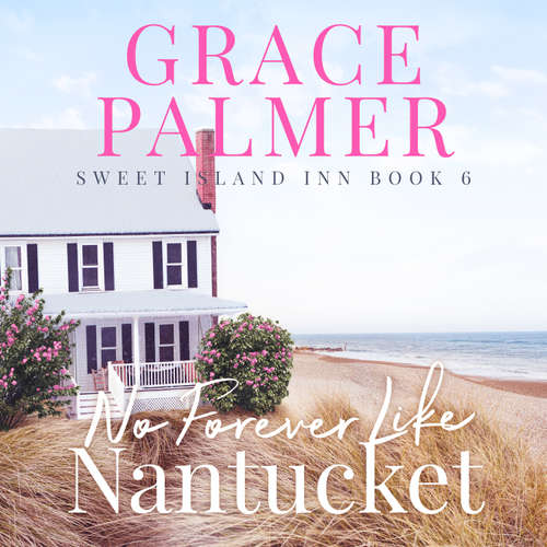 Audiobook No Forever Like Nantucket - Grace Palmer - Susan Boyce