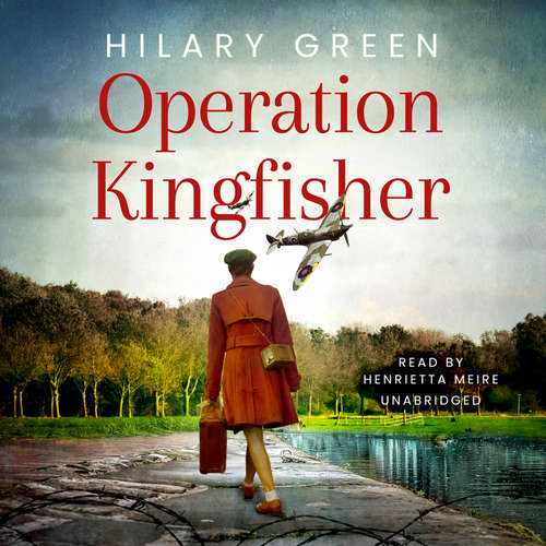 Audiobook Operation Kingfisher - Hilary Green - Henrietta Meire