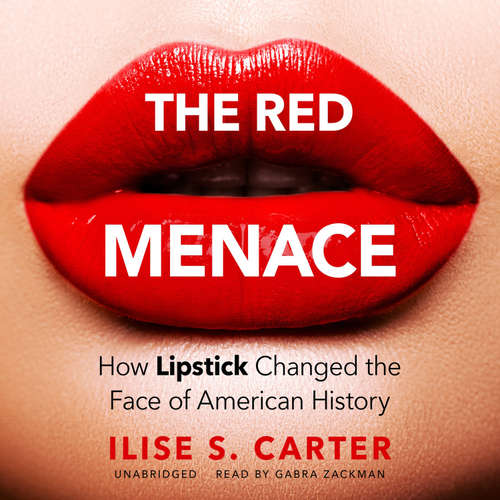 Audiobook The Red Menace - Ilise S. Carter - Gabra Zackman