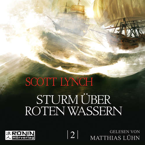 Hoerbuch Sturm über roten Wassern - Gentleman Bastard 2 - Scott Lynch - Matthias Lühn Hoerbuch Sturm über roten Wassern - Gentleman Bastard 2 - Scott Lynch - Matthias Lühn
