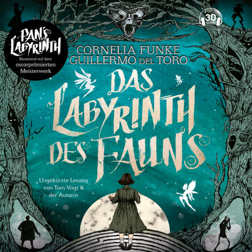 Hoerbuch Das Labyrinth des Fauns - Cornelia Funke - Tom Vogt