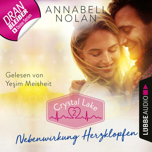 Hoerbuch Crystal Lake, Folge 2: Nebenwirkung Herzklopfen - Karen Elste - Yesim Meisheit