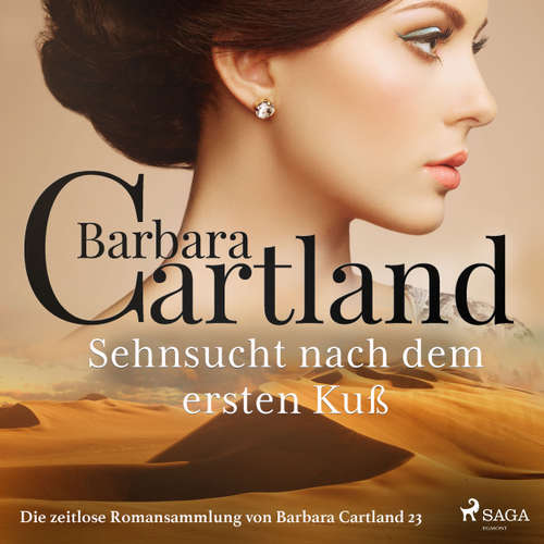 Sehnsucht nach dem ersten Kuß - Die zeitlose Romansammlung von Barbara Cartland 23