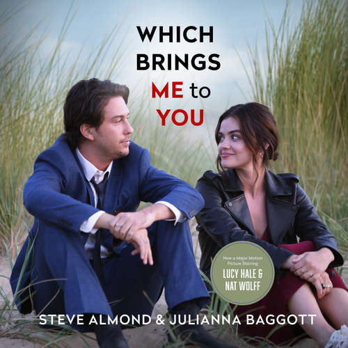 Audiobook Which Brings Me to You - Steve Almond - Kirby Heyborne