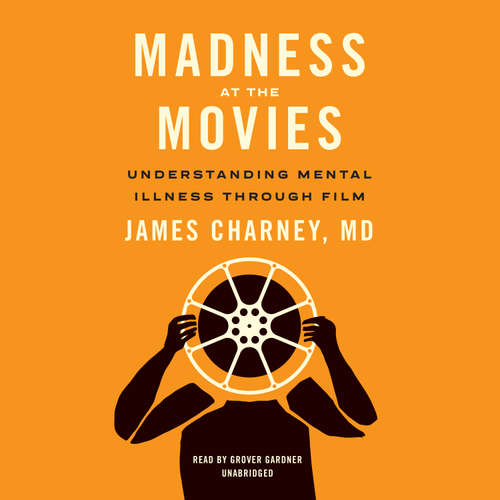 Audiobook Madness at the Movies - James Charney - Grover Gardner