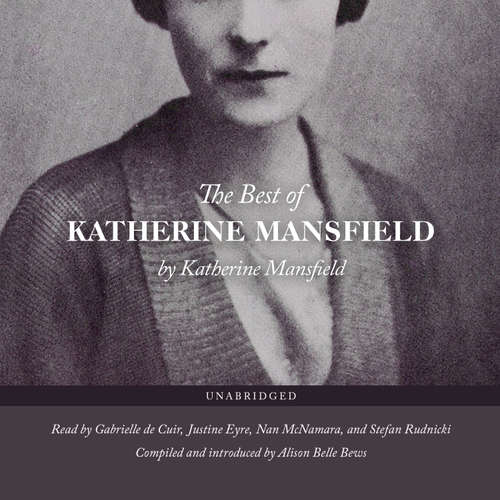 Audiobook The Best of Katherine Mansfield - Katherine Mansfield - Gabrielle de Cuir