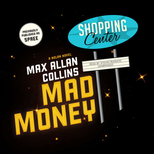 Audiobook Mad Money - Max Allan Collins - Stefan Rudnicki