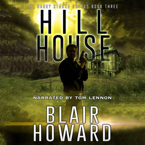 Audiobook Hill House - Blair Howard - Tom Lennon