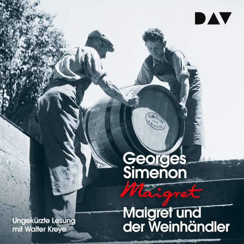 Hoerbuch Maigret und der Weinhändler - Georges Simenon - Walter Kreye