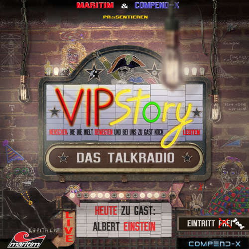 Hoerbuch VIPStory - Das Talkradio, Folge 8: Albert Einstein - Volker Führer - Ramon Hopman Hoerbuch VIPStory - Das Talkradio, Folge 8: Albert Einstein - Volker Führer - Ramon Hopman
