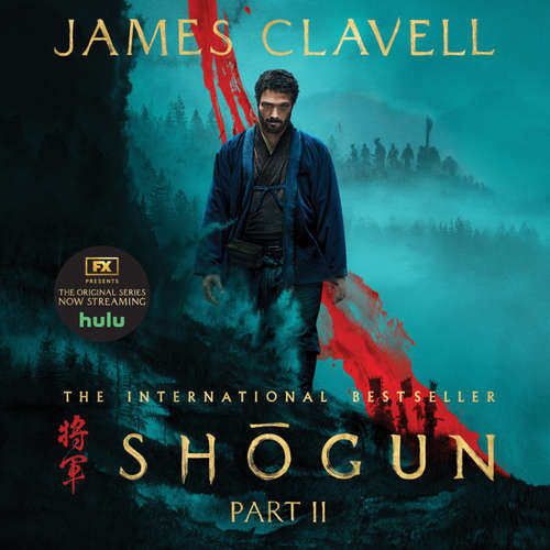 Audiobook Shōgun, Part Two - James Clavell - Ralph Lister