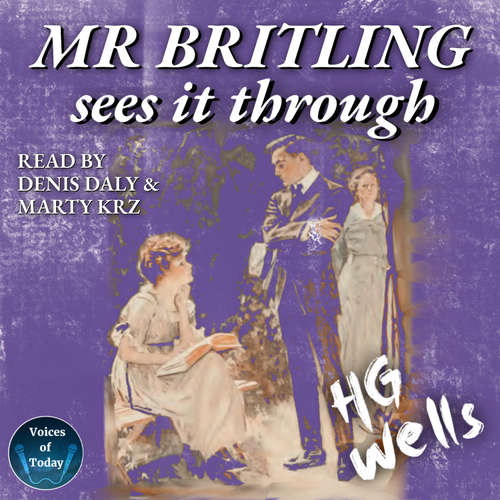 Audiobook Mr Britling Sees It Through - H. G. Wells - Denis Daly
