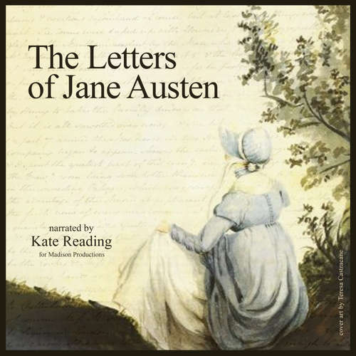 Audiobook The Letters of Jane Austen - Jane Austen - Kate Reading