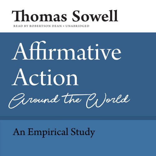 Audiobook Affirmative Action Around the World - Thomas Sowell - Robertson Dean