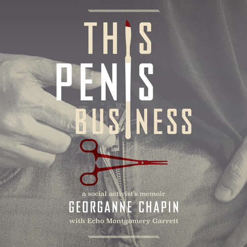 Audiobook This Penis Business - Georganne Chapin - Judy Kirkwood