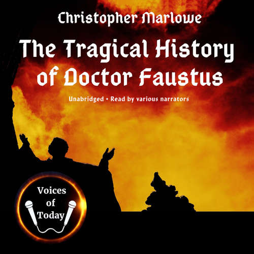 Audiobook The Tragical History of Doctor Faustus - Christopher Marlowe - Christopher Dukes