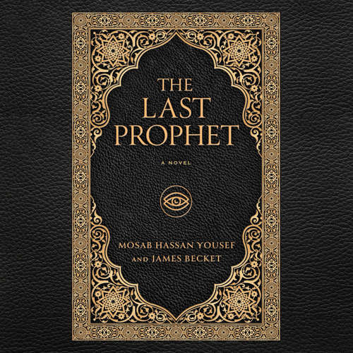 Audiobook The Last Prophet - Mosab Hassan Yousef - Nicholas Boulton