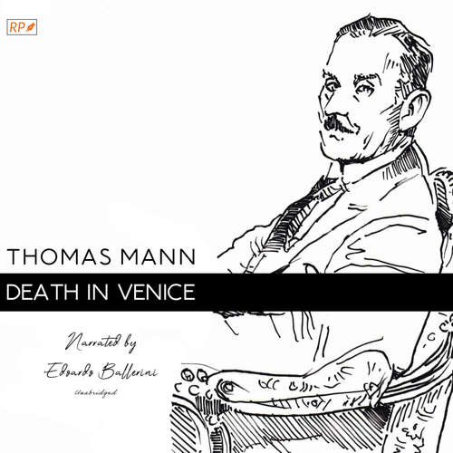 Audiobook Death in Venice - Thomas Mann - Edoardo Ballerini