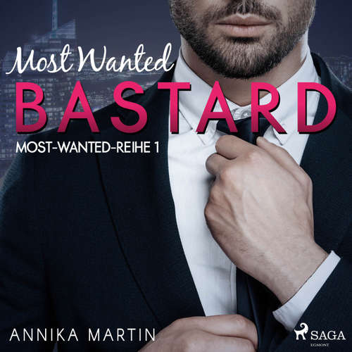 Most Wanted Bastard - Most-Wanted-Reihe 1