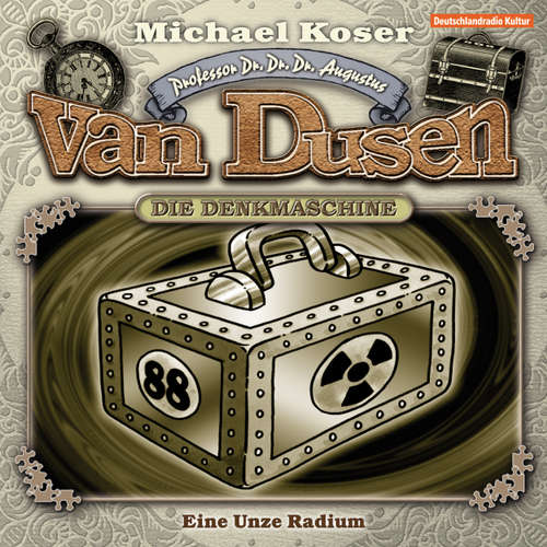 Hoerbuch Professor van Dusen, Folge 1: Eine Unze Radium - Michael Koser - Friedrich W. Bauschulte Hoerbuch Professor van Dusen, Folge 1: Eine Unze Radium - Michael Koser - Friedrich W. Bauschulte