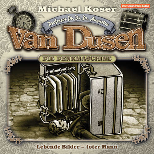 Hoerbuch Professor van Dusen, Folge 10: Lebende Bilder - toter Mann - Michael Koser - Friedrich W. Bauschulte
