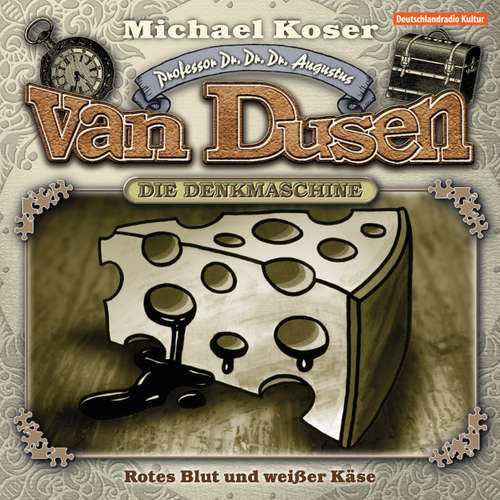 Hoerbuch Professor van Dusen, Folge 14: Rotes Blut und weißer Käse - Michael Koser - Friedrich W. Bauschulte