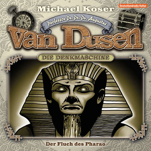 Hoerbuch Professor van Dusen, Folge 19: Der Fluch des Pharao - Michael Koser - Friedrich W. Bauschulte Hoerbuch Professor van Dusen, Folge 19: Der Fluch des Pharao - Michael Koser - Friedrich W. Bauschulte