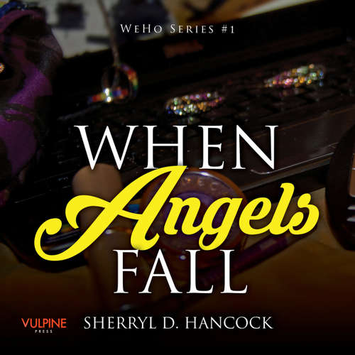 When Angels Fall - WeHo series, Book 1