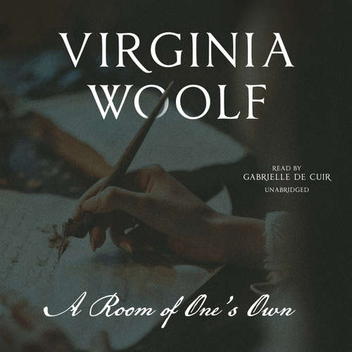Audiobook A Room of One's Own - Virginia Woolf - Gabrielle de Cuir