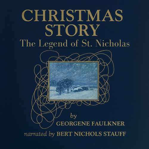 Audiobook The Christmas Story - Georgene Faulkner - Bert Stauff